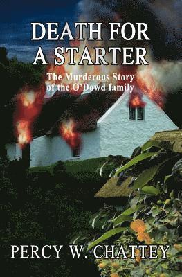 Percy W. Chattey - Death for a Starter, Häftad