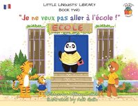 bokomslag Little Linguists' Library, Book Two (French)