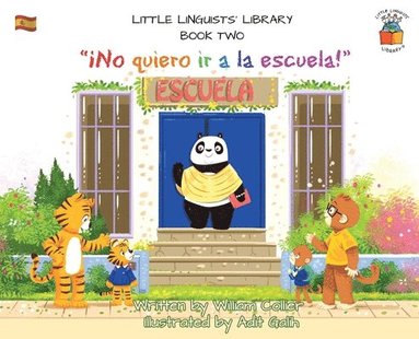 William Collier - Little Linguists' Library, Book Two (Spanish), Inbunden