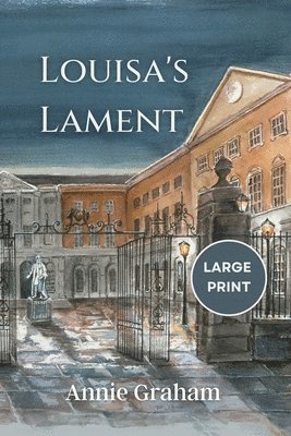 Louisa's Lament 1