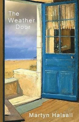 Martyn Halsall - Weather Door, Häftad