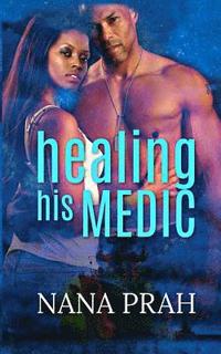 bokomslag Healing His Medic