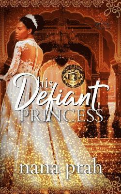 His Defiant Princess 1