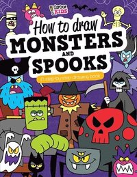 bokomslag CARTOON KIDS How To Draw MONSTERS and SPOOKS