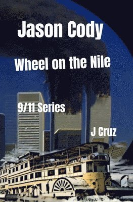bokomslag Jason Cody, Wheel on the Nile