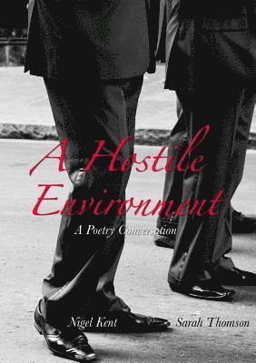 Nigel Kent, Sarah Thomson - Hostile Environment, Häftad