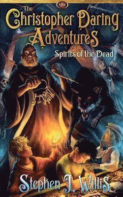 bokomslag Spirits of the Dead: A Supernatural Adventure