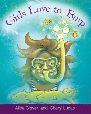 Girls Love to Burp 1
