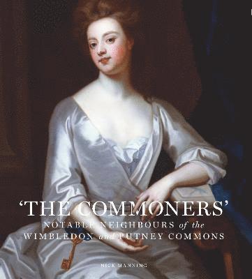 Nick Manning - Commoners, Inbunden