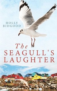 bokomslag The Seagull's Laughter