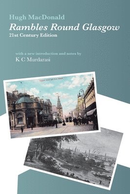 Hugh MacDonald - Rambles Round Glasgow (annotated), Häftad