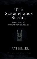 Kat Miller - Sarcophagus Scroll, Häftad