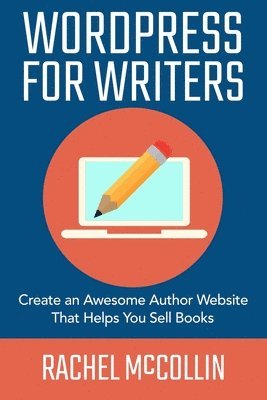 WordPress For Writers 1