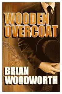 bokomslag Wooden Overcoat