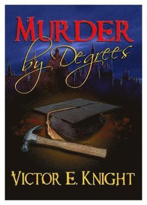 bokomslag Murder by Degrees