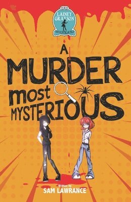 Sam Lawrance - Lainey Grayson Investigates: : A Murder most Mysterious, Häftad