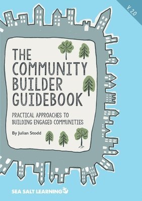 bokomslag The Community Builder Guidebook