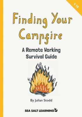 Finding Your Campfire 1