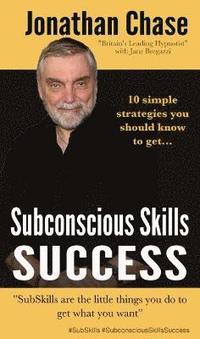 bokomslag Subconscious Skills Success