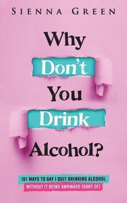 Why Don't You Drink Alcohol? 1