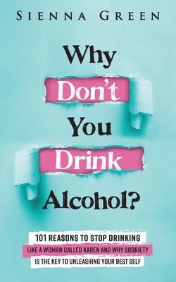 Why Don't You Drink Alcohol? 1