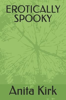 Erotically Spooky