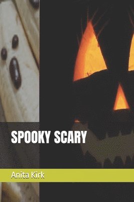 bokomslag Spooky Scary