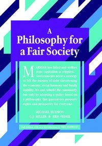 bokomslag A Philosophy for a Fair Society