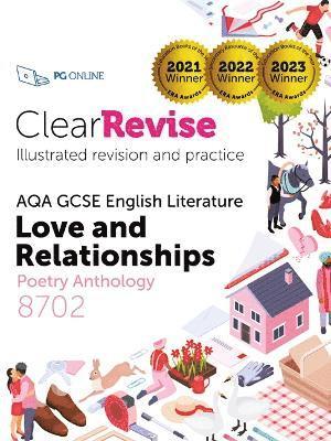 ClearRevise AQA GCSE English Literature: Love and relationships, Poetry Anthology 8702 1