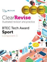 bokomslag ClearRevise BTEC Level 1/2 Tech Award Sport: Component 3