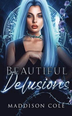 Beautiful Delusions 1