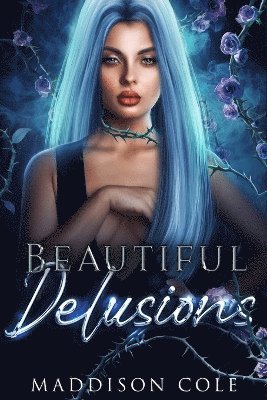 Maddison Cole - Beautiful Delusions, Häftad