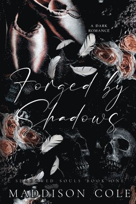 Forged by Shadows 1