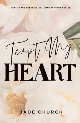 Tempt My Heart 1