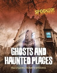 bokomslag Ghosts and Haunted Places