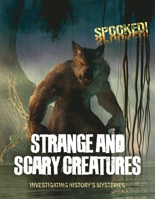 bokomslag Strange and Scary Creatures