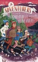 bokomslag Adventurers and the Highland Hideaway