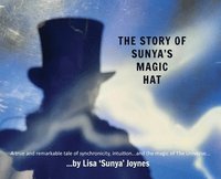 bokomslag The Story of Sunya's Magic Hat