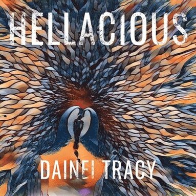 bokomslag Hellacious
