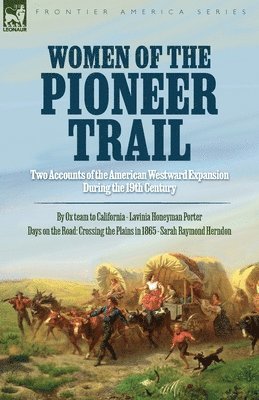 Women of the Pioneer Trail 1