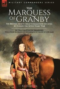 bokomslag The Marquess of Granby