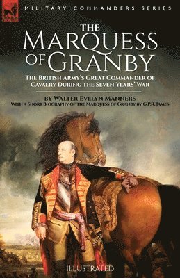 bokomslag The Marquess of Granby