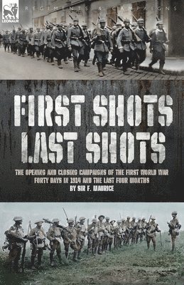 First Shots, Last Shots 1