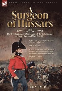 bokomslag A Surgeon of Hussars