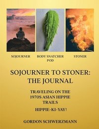 bokomslag Sojourner to Stoner