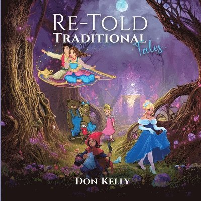 Re-Told Traditional Tales 1