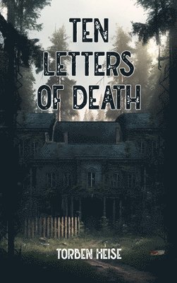 Ten Letters of Death