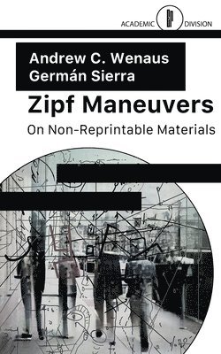 Andrew C Wenaus, Germán Sierra - Zipf Maneuvers, Häftad