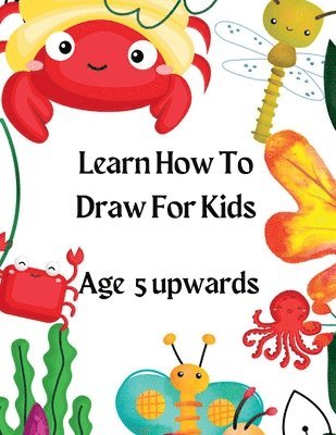 bokomslag Learn How To Draw For Kids