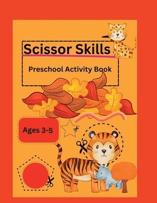 bokomslag Scissor Skills-Preschool Activity Book